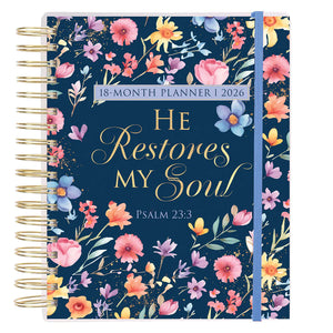 2025/2026 Diary - 18-Month Planner for Women - He Restores My Soul - Wirebound