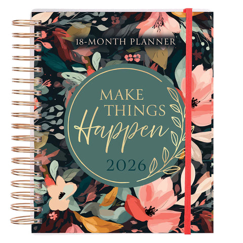 2025/2026 Diary - 18-Month Planner for Women - Make Things Happen - Wirebound
