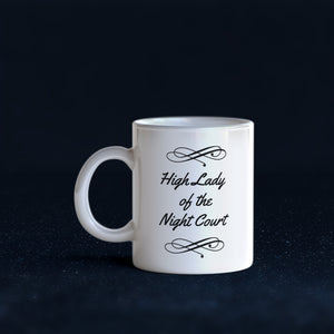 Fandom Mug - High Lady of the Night Court